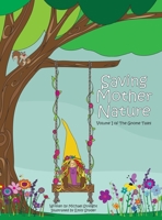 Saving Mother Nature B0B13RW4K1 Book Cover