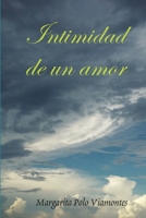 Intimidad de un amor 024492516X Book Cover