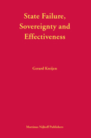 State Failure, Sovereignty and Effectiveness: Legal Lessons from the Decolonization of Sub-Saharan Africa 9004139656 Book Cover