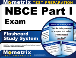 Nbce Part I Exam Flashcard Study System: Nbce Test Practice Questions and Review for the National Board of Chiropractic Examiners Examination 1610721969 Book Cover