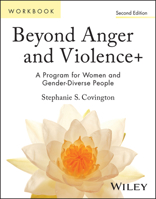 Beyond Anger and Violence: Program for Women Participant Workbook 1394241313 Book Cover