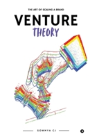 Venture Theory: The Art Of Scaling A Brand B0F7L8864Z Book Cover