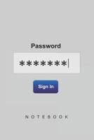 Password SIGN IN Notebook: Password recorder for online accounts for websites, apps, and technical computer accounts. 1099354943 Book Cover