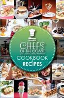 Chefs of the Coast: Gulf Coast Culinary Weekend Cookbook and Recipes 1466224606 Book Cover
