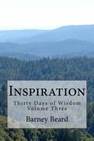 Inspiration: Thirty Days of Wisdom 1547282444 Book Cover