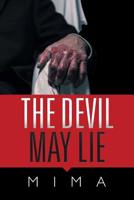 The Devil May Lie 1532071841 Book Cover