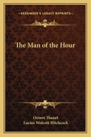 The Man of the Hour B000NVLYAG Book Cover
