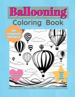 Ballooning: coloring book (transportation) B0CLH21ZQW Book Cover