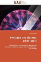 Physique Des Plasmas Pour Lasers 3841796192 Book Cover