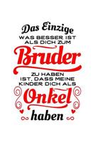 Toller Bruder, Toller Onkel: Notizbuch / Notizheft F�r Onkel Onkel Patenonkel Pate Bruder A5 (6x9in) Liniert Mit Linien 109260118X Book Cover