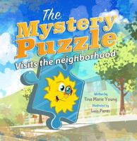 The Mystery Puzzle Visits the Neighborhood 1734343729 Book Cover