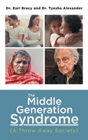 The Middle Generation Syndrome: 1648953557 Book Cover