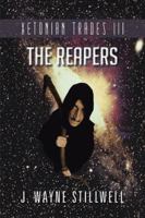 Xetonian Trades III: The Reapers 149181697X Book Cover