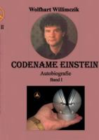 Codename Einstein Band I: Betrogen, verraten und verkauft 3848203103 Book Cover