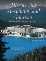 Discovering Hospitality and Tourism: The World's Greatest Industry (2nd Edition) 0131591991 Book Cover