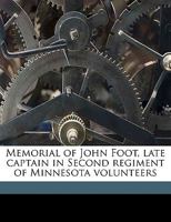 Memorial of John Foot 1359619208 Book Cover