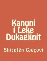 Kanuni I Leke Dukagjinit 1727538382 Book Cover