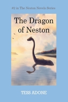 The Dragon of Neston (The Neston Novels) 1732395578 Book Cover