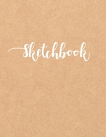 Sketchbook: Large 8.5 x 11 Kraft Cover Sketchbook Journal (100 Blank White Pages) 1673868843 Book Cover