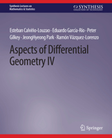 Aspects of Differential Geometry IV 1681735652 Book Cover