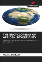 The Encyclopedia of African Sovereignty 6209979025 Book Cover