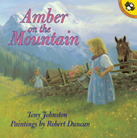 Amber on the Mountain (Picture Puffins) 014056408X Book Cover