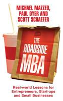 Roadside MBA: Back Road Lessons for Entrepreneurs, Executives and Small Business Owners 1455598895 Book Cover