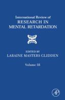 International Review of Research in Mental Retardation, Volume 35 0123662346 Book Cover