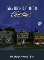 T'was the night before Christmas 1962859738 Book Cover