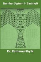 Number System in Samskrit: Hidden Mathematics in Sanskrit 9382237097 Book Cover