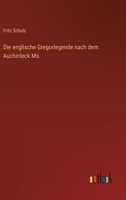 Die englische Gregorlegende nach dem Auchinleck Ms. (German Edition) 3385490928 Book Cover