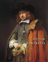 Dutch Portraits 9040083347 Book Cover
