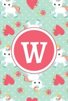 W: Monogrammed 2020 Weekly Planner For Women And Teen Girls - Cute Unicorn Hearts, January 2020 - December 2020 (6"x9") 1702054179 Book Cover
