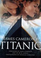 James Cameron's Titanic 0006490603 Book Cover