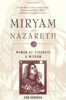 Miryam of Nazareth: Woman of Strength and Wisdom 0877933219 Book Cover
