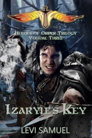 Izaryle's Key 1732147140 Book Cover