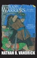 Blades of Warriors: The Legends of Two Brothers 0741476878 Book Cover