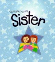 'cos You're My Sister 0745945422 Book Cover