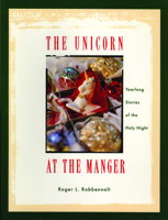The Unicorn at the Manger 0829820124 Book Cover