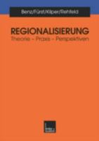 Regionalisierung: Theorie Praxis Perspektiven 3810025178 Book Cover