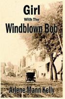 Girl With The Windblown Bob 1418466069 Book Cover