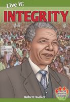 Live It: Integrity 0778749193 Book Cover