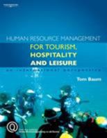 Human Resource Management for the Tourism, Hospitality and Leisure: An International Perspective 1844801969 Book Cover