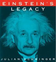 Einstein's Legacy: The Unity of Space and Time 0716750112 Book Cover