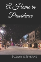 A Home in Providence B0BJH2M9KQ Book Cover
