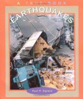 Earthquakes (True Books: Nature) 0516206656 Book Cover