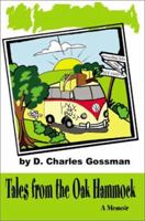 Tales from the Oak Hammock: A Memoir 0595197035 Book Cover