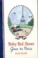 Ruby Red Shoes Goes to Paris null Book Cover