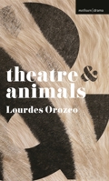 Theatre and Animals 0230361439 Book Cover