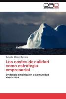 Los Costes de Calidad Como Estrategia Empresarial 3659024066 Book Cover